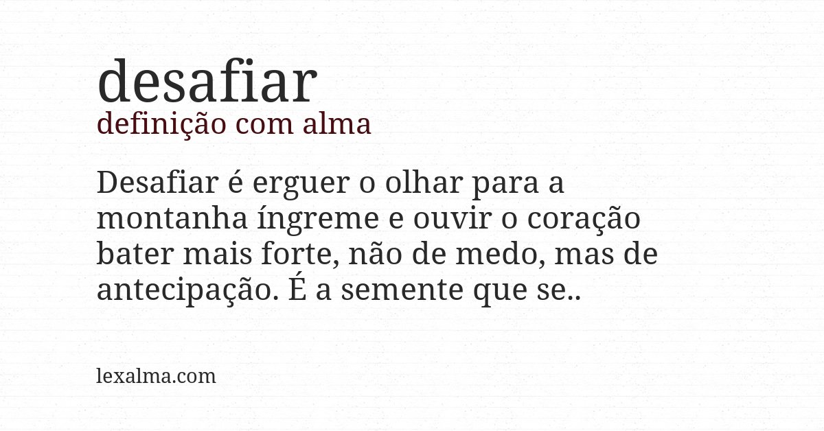 Definição com alma de desafiar