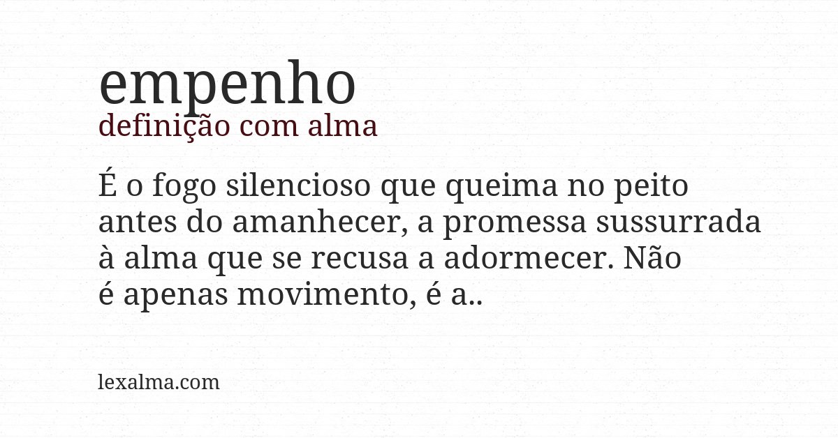 Definição com alma de empenho