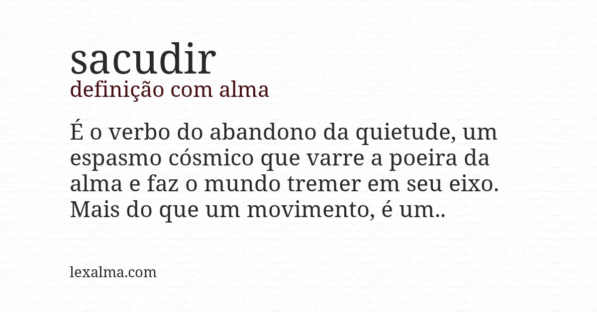 Definição com alma de sacudir