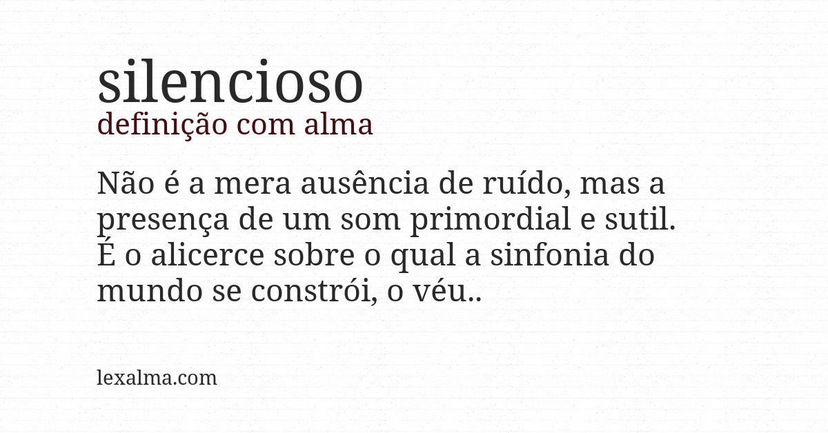 Definição com alma de silencioso