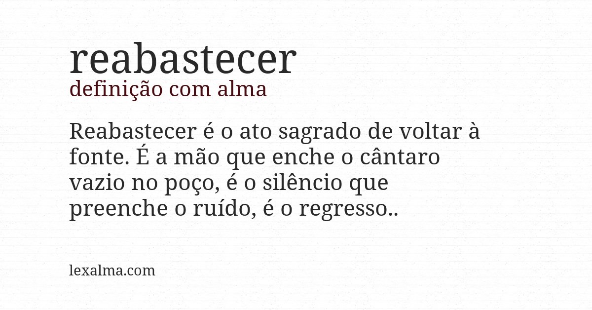 Definição com alma de reabastecer