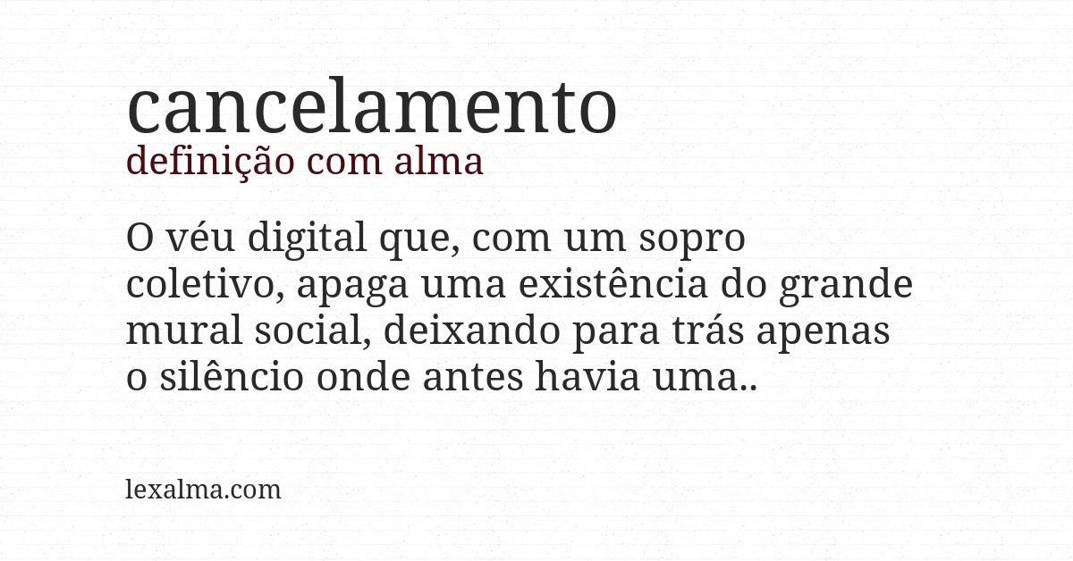 Definição com alma de cancelamento