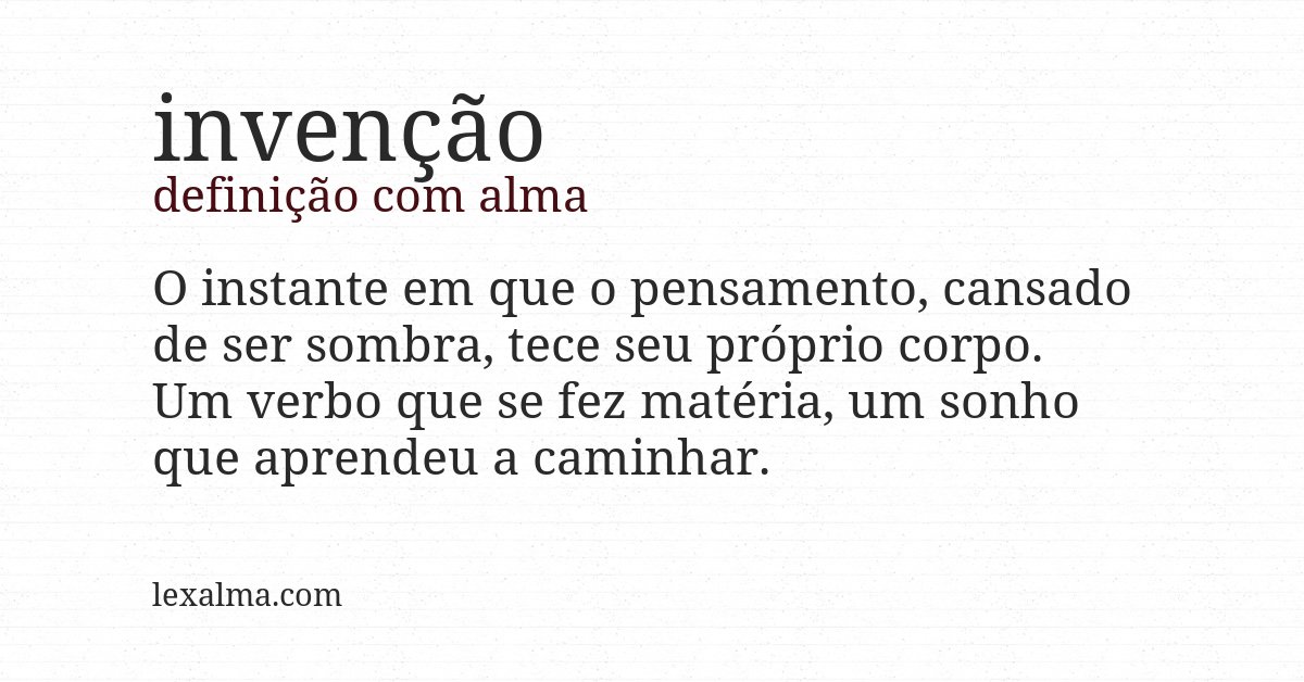 Definição com alma de invenção