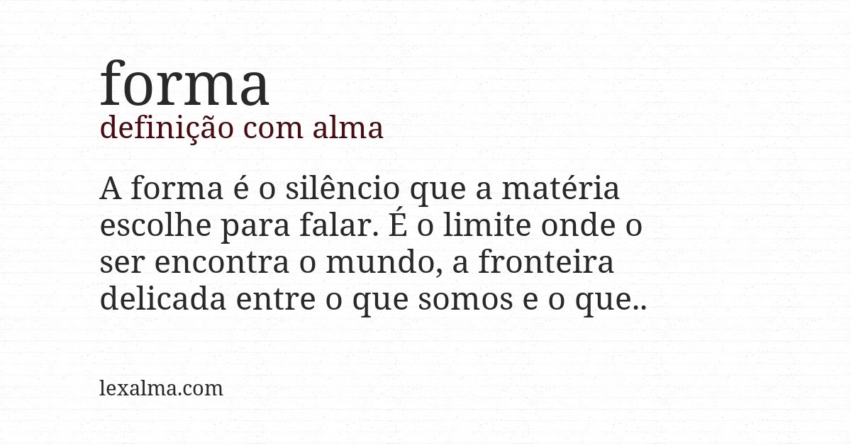 Definição com alma de forma