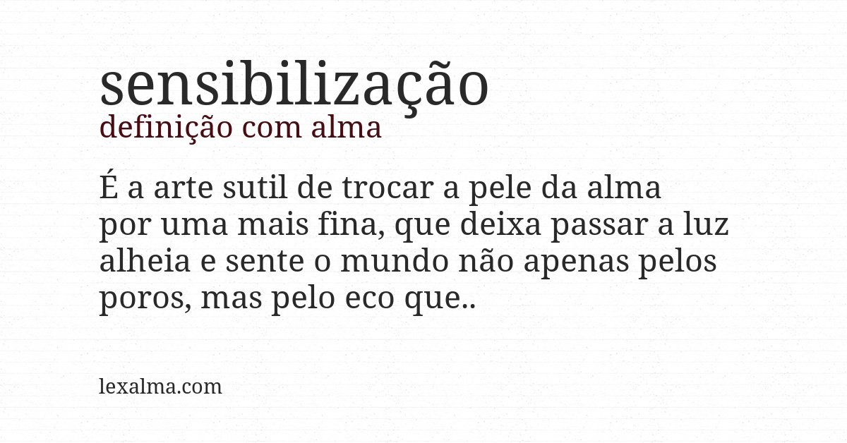 Definição com alma de sensibilização