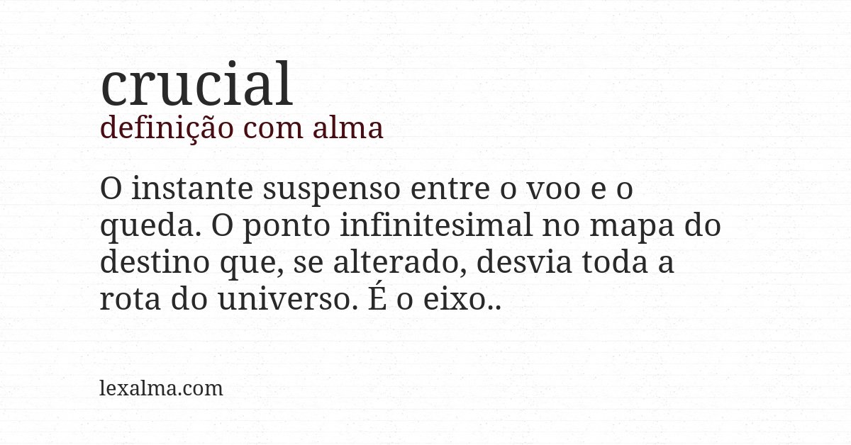 Definição com alma de crucial