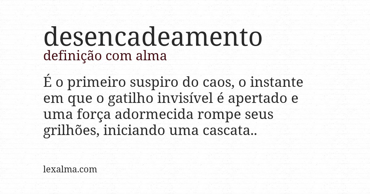 Definição com alma de desencadeamento