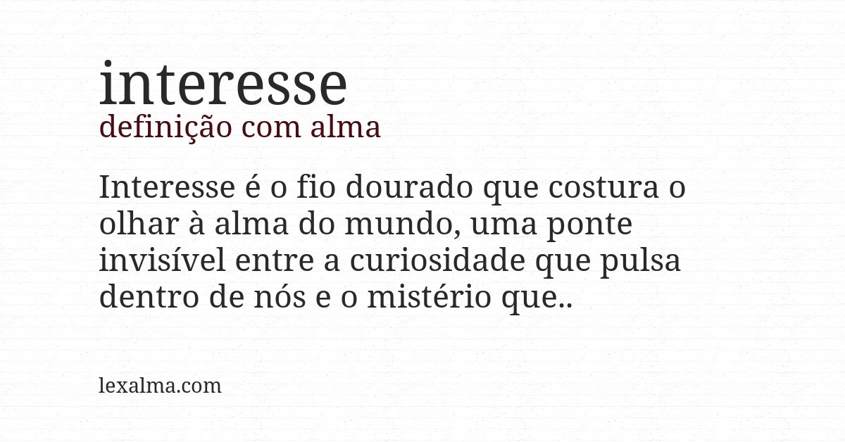 Definição com alma de interesse