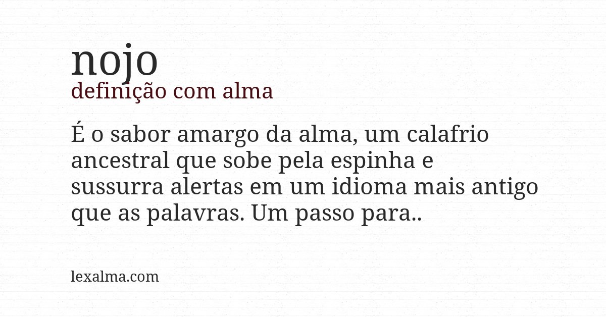 Definição com alma de nojo