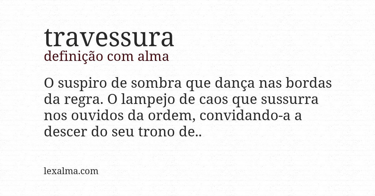 Definição com alma de travessura