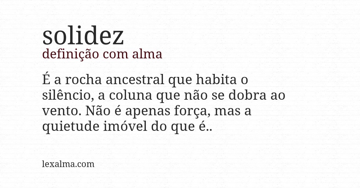 Definição com alma de solidez