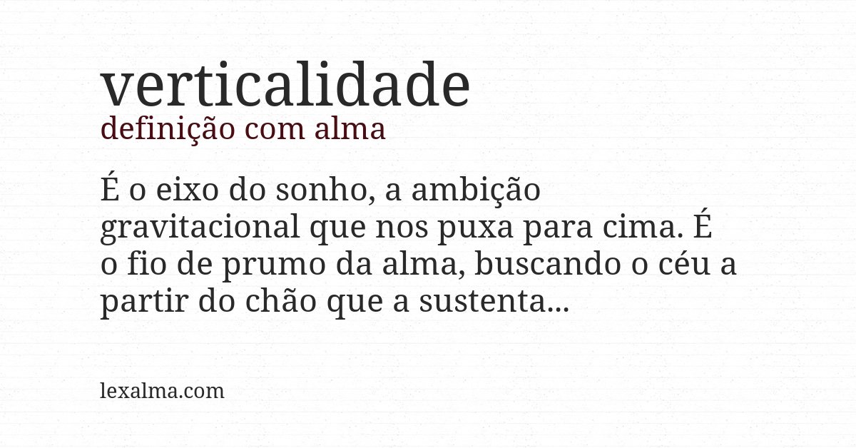 Definição com alma de verticalidade