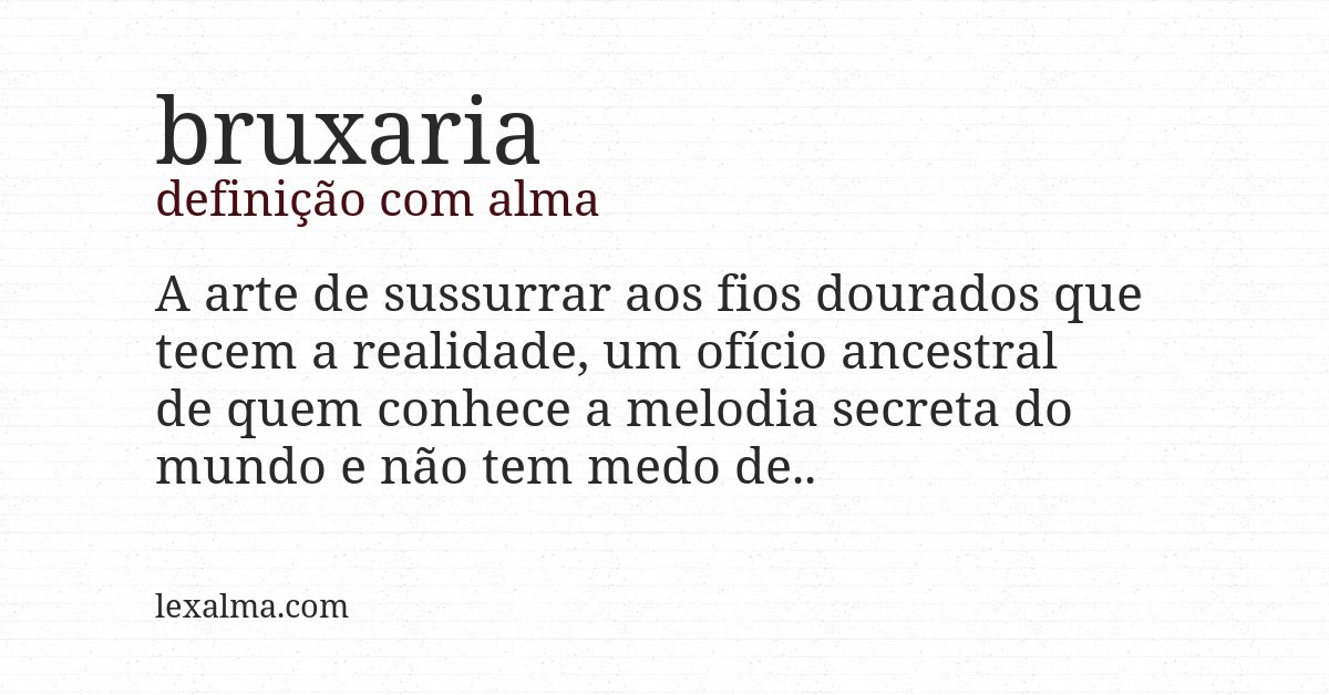 Definição com alma de bruxaria