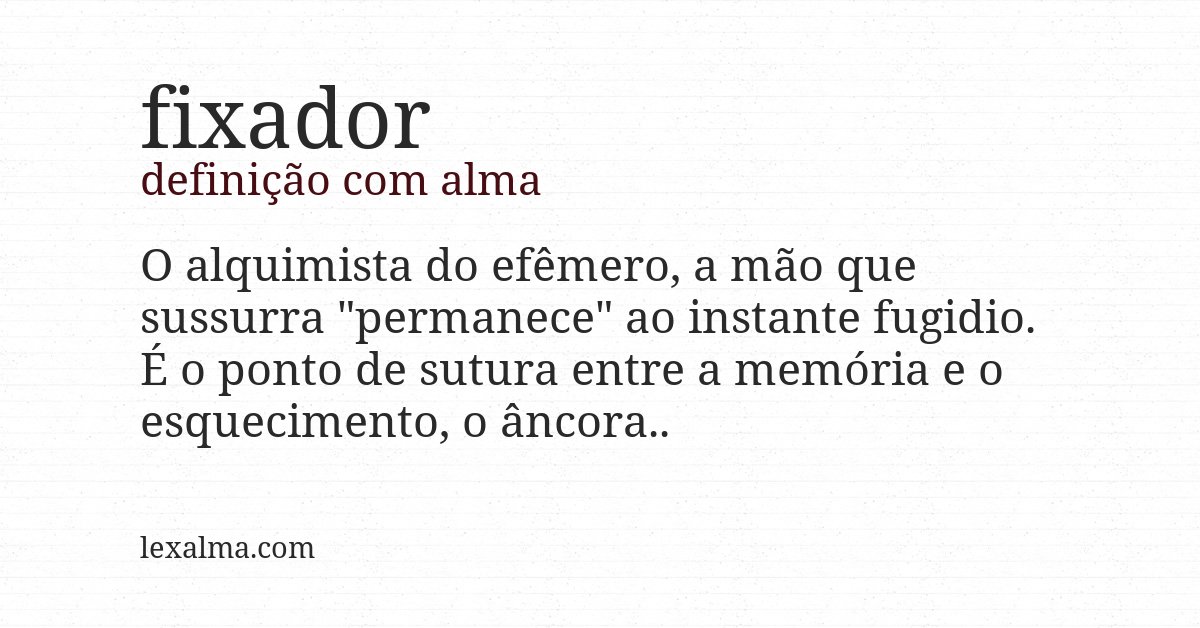 Definição com alma de fixador
