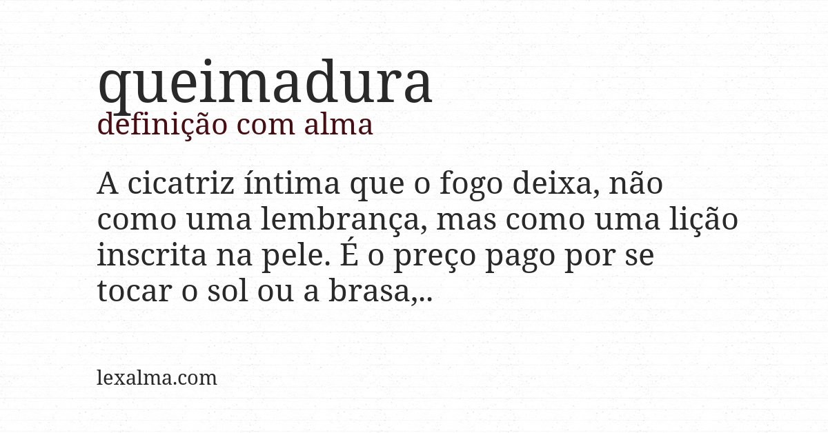 Definição com alma de queimadura