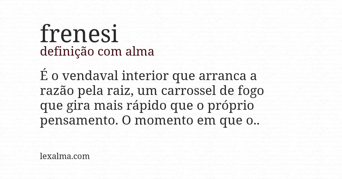 Definição com alma de frenesi