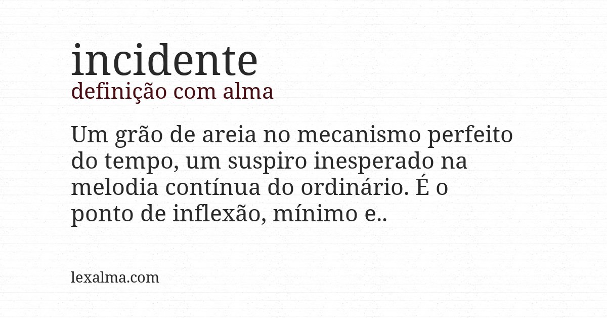 Definição com alma de incidente