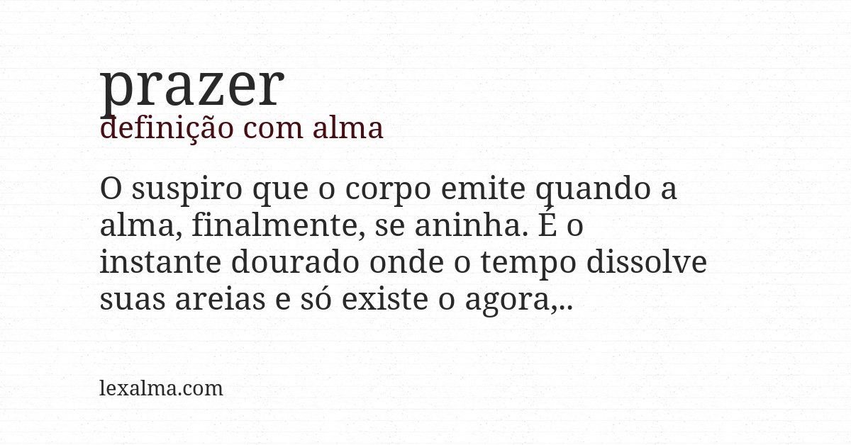Definição com alma de prazer
