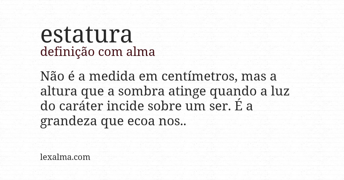 Definição com alma de estatura