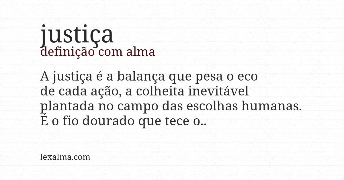 Definição com alma de justiça