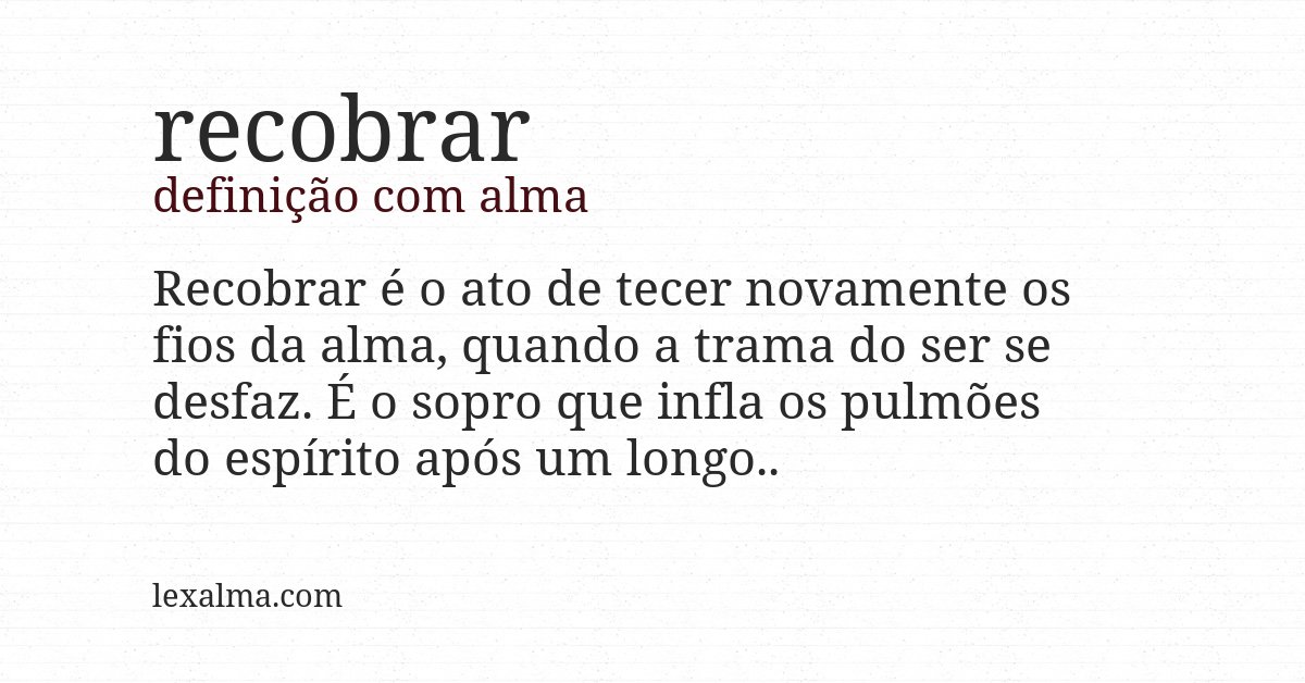Definição com alma de recobrar