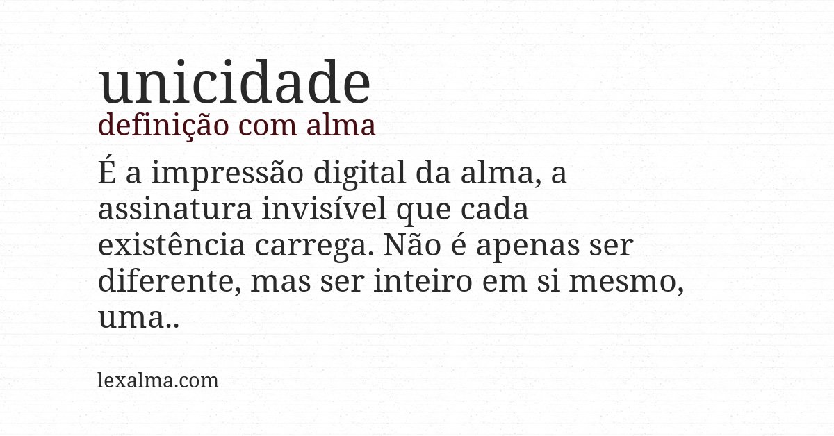 Definição com alma de unicidade