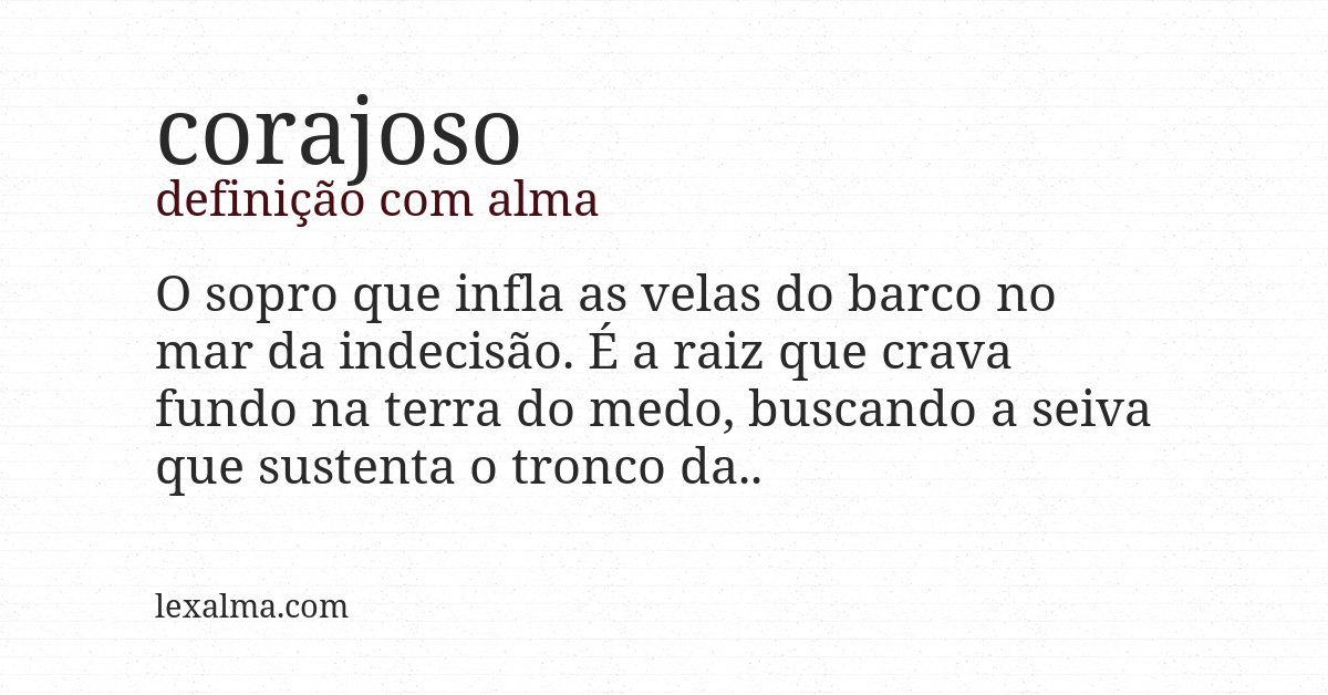 Definição com alma de corajoso