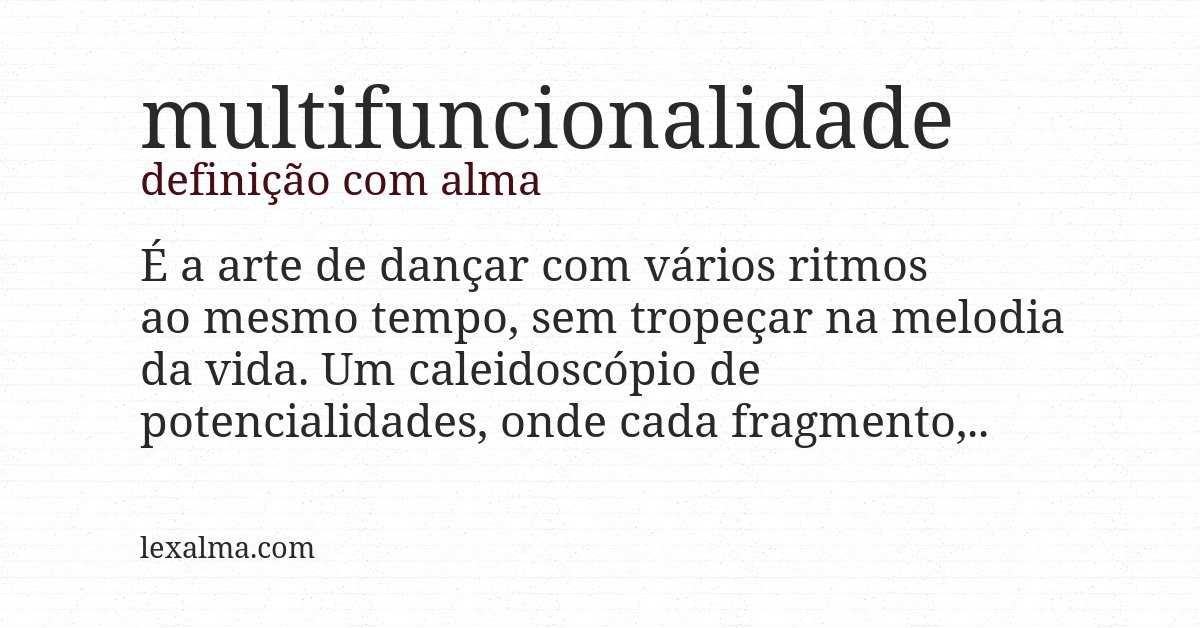 Definição com alma de multifuncionalidade