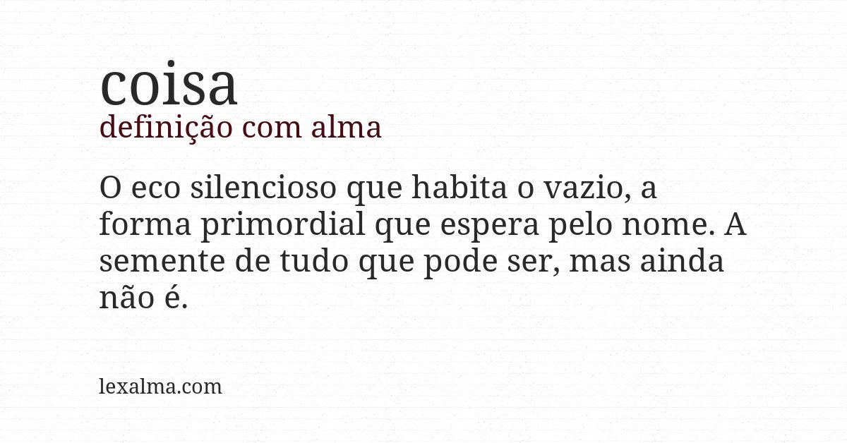 Definição com alma de coisa