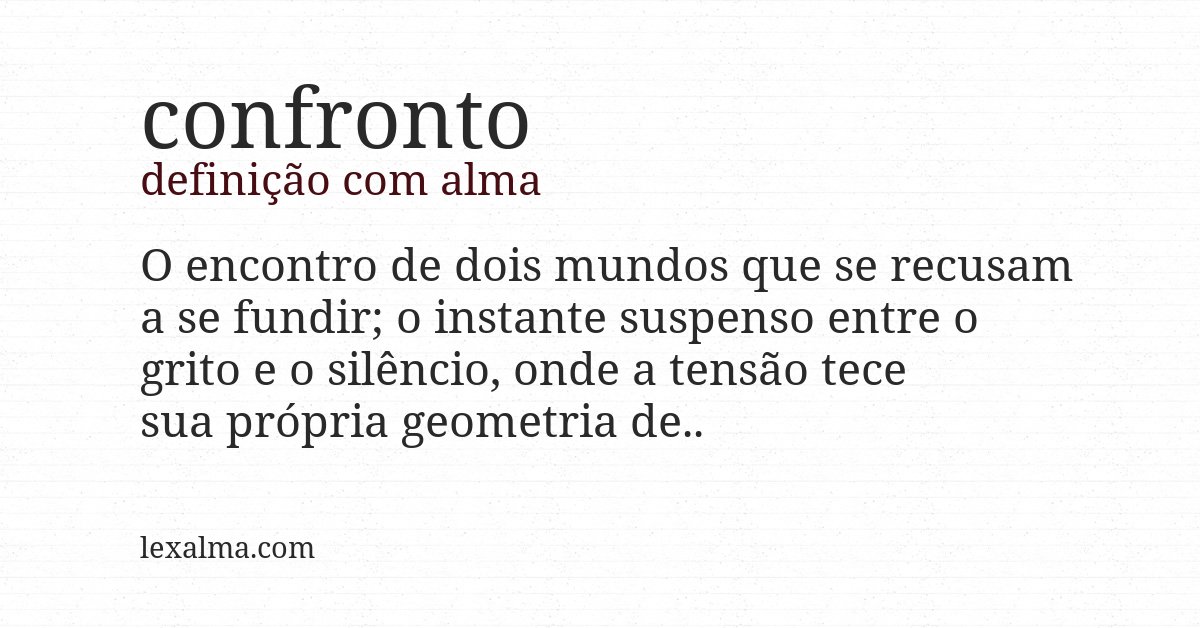 Definição com alma de confronto