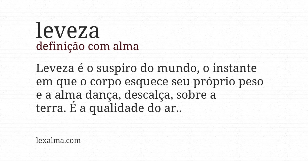Definição com alma de leveza