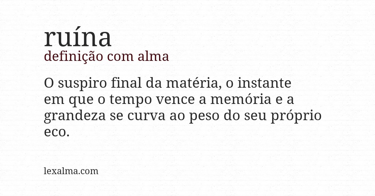 Definição com alma de ruína