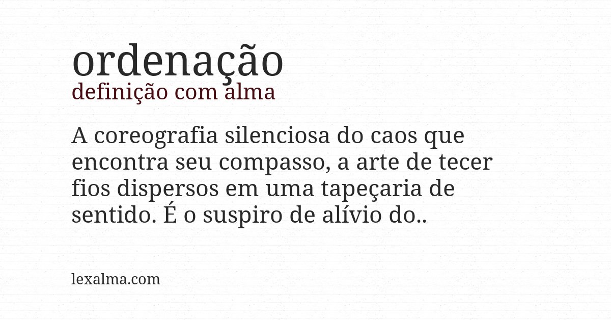 Definição com alma de ordenação