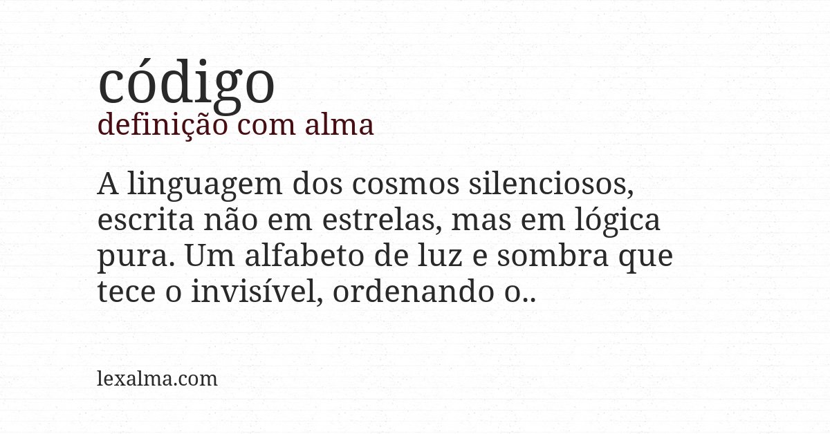 Definição com alma de código