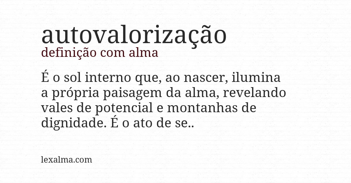 Definição com alma de autovalorização