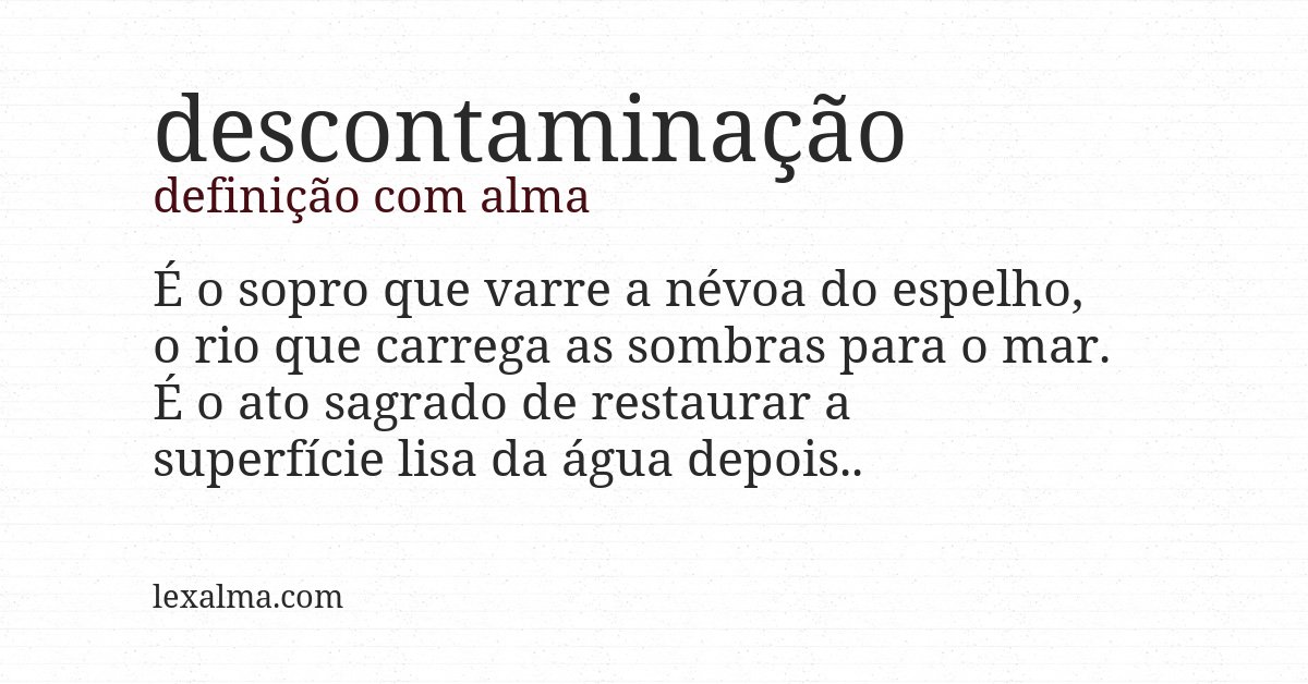 Definição com alma de descontaminação