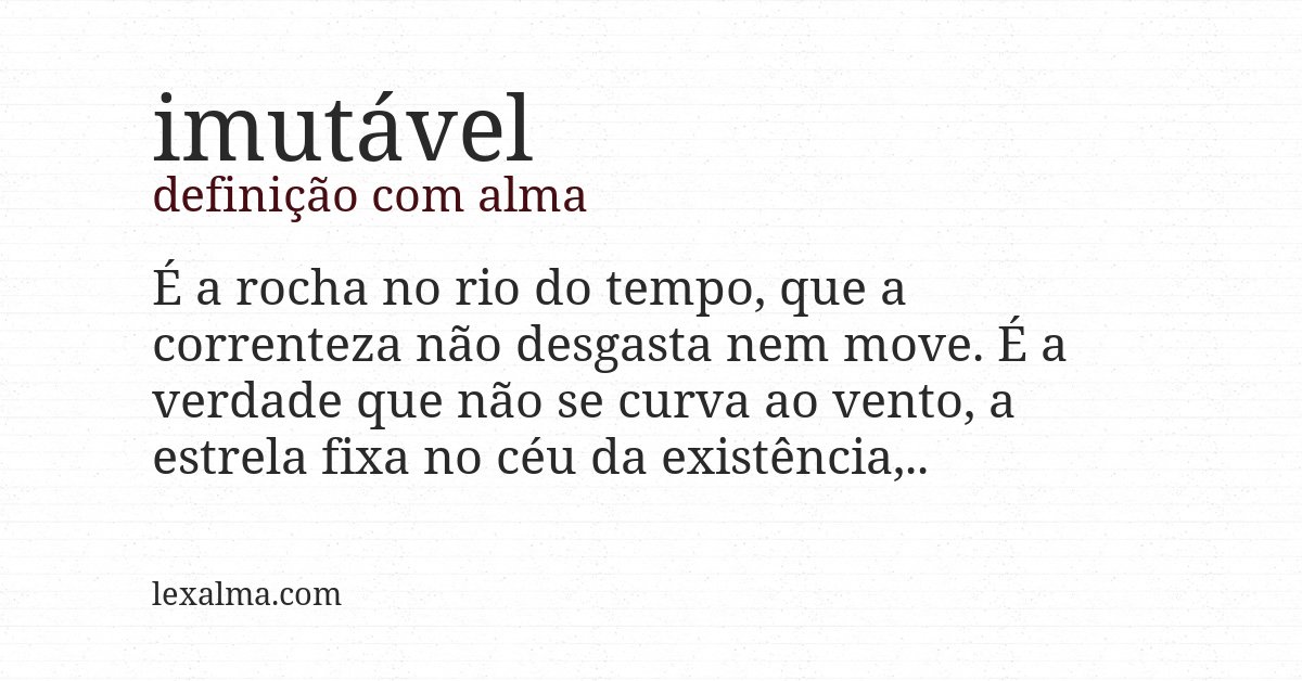 Definição com alma de imutável