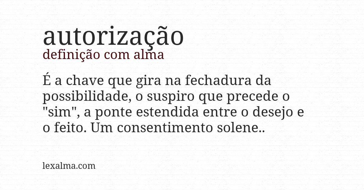 Definição com alma de autorização