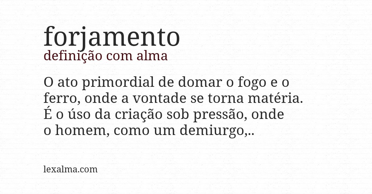 Definição com alma de forjamento