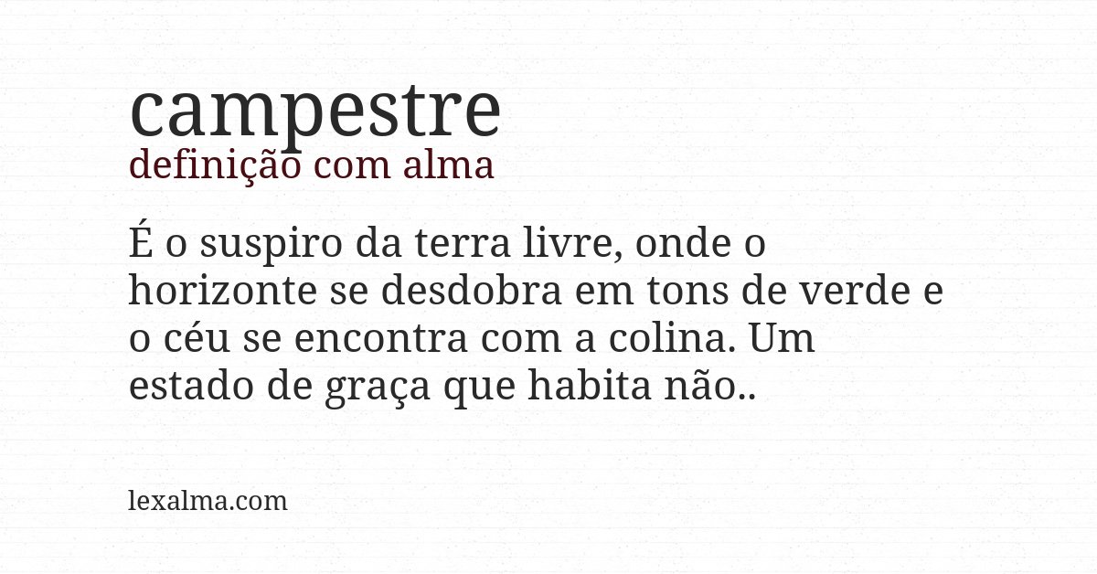 Definição com alma de campestre