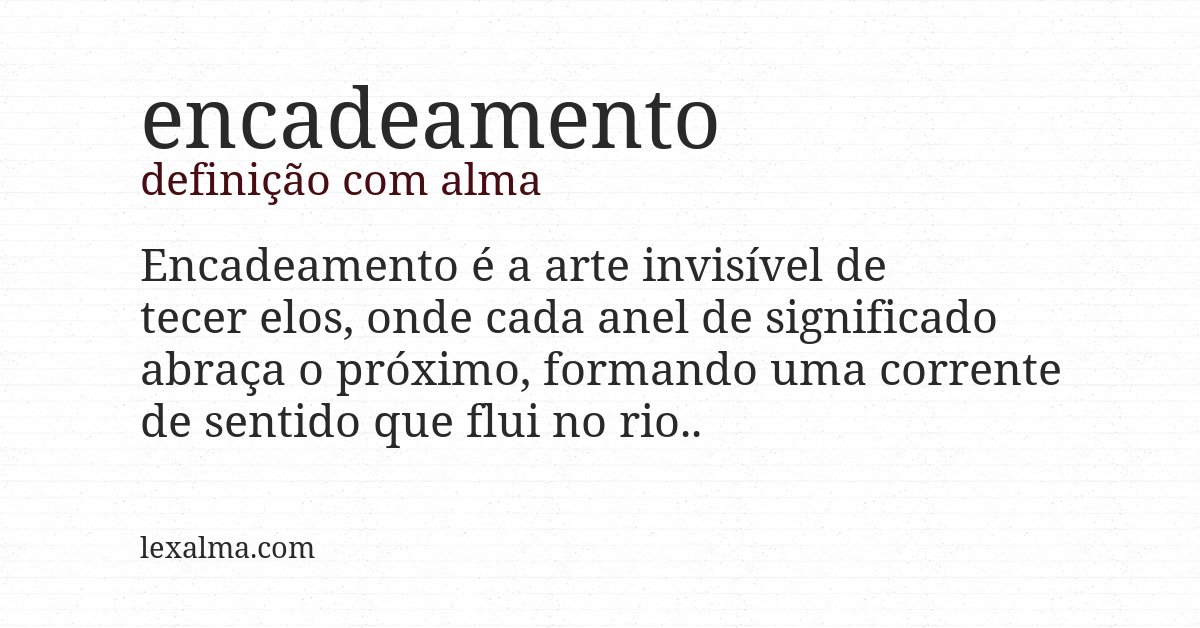 Definição com alma de encadeamento