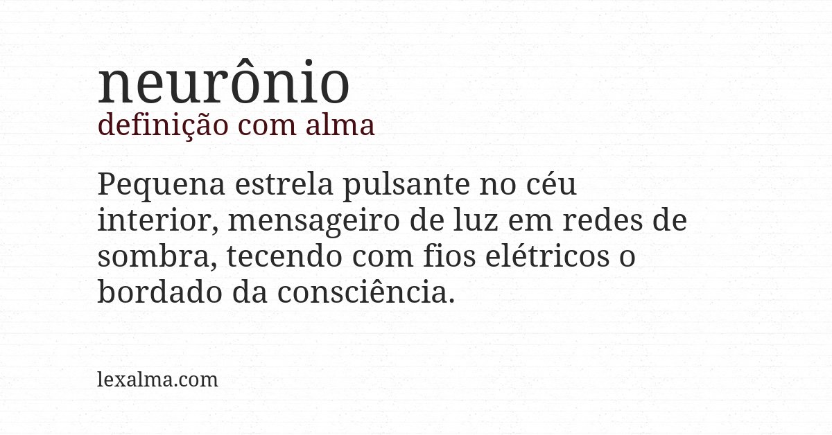 Definição com alma de neurônio