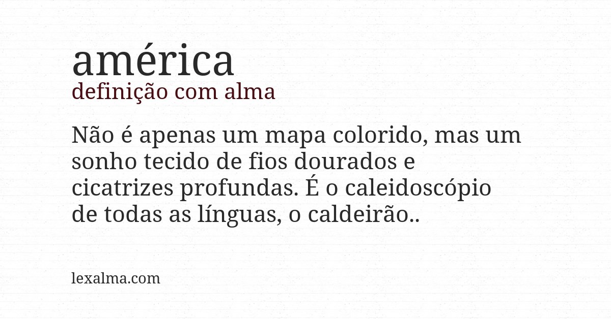 Definição com alma de américa