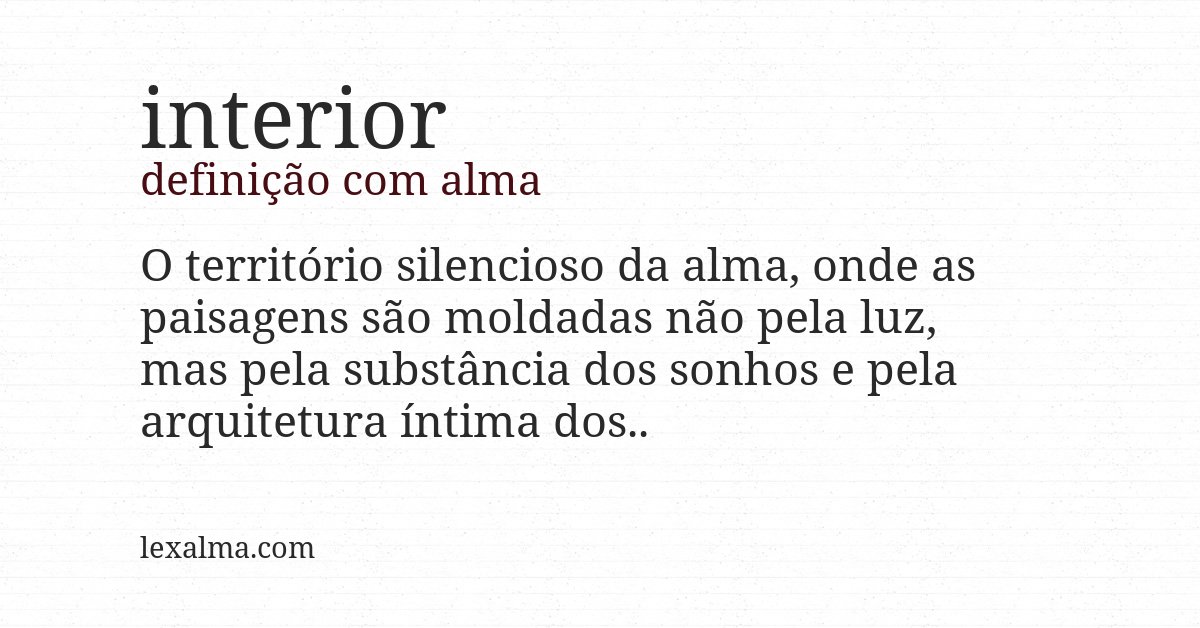 Definição com alma de interior