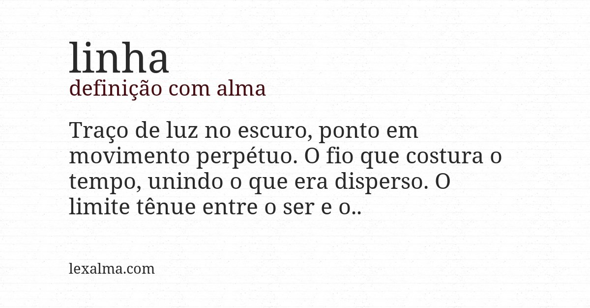 Definição com alma de linha