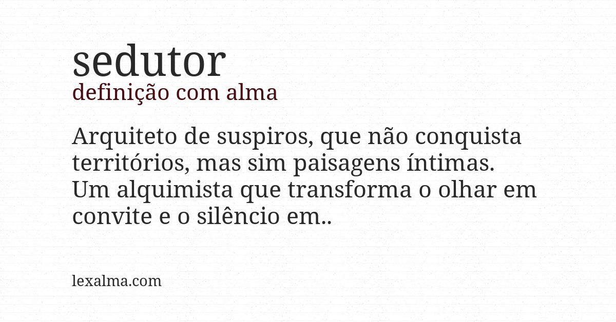 Definição com alma de sedutor
