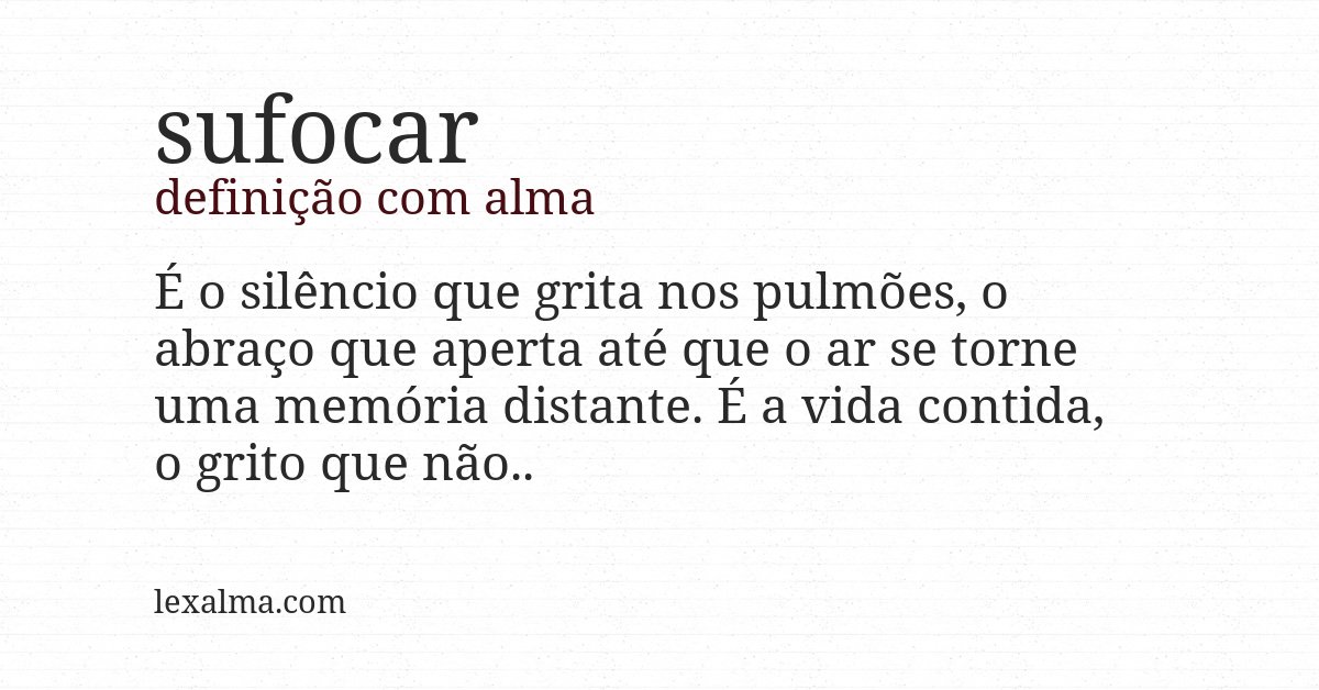 Definição com alma de sufocar