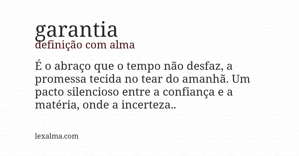 Definição com alma de garantia