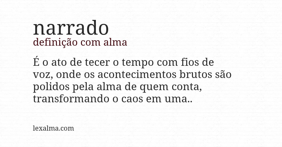 Definição com alma de narrado