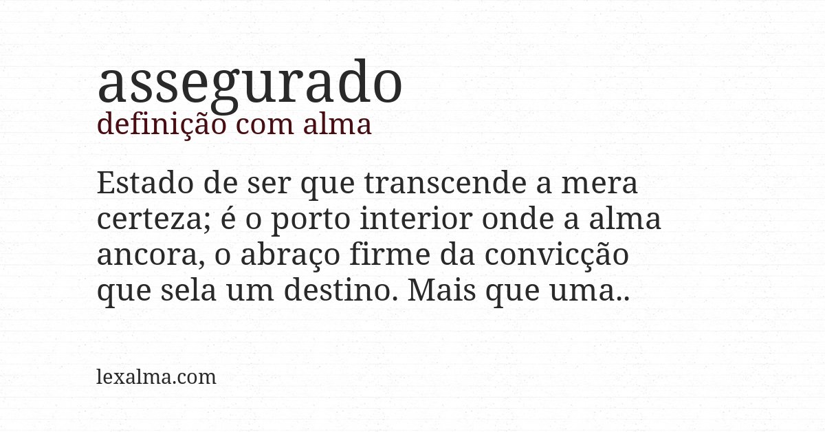 Definição com alma de assegurado